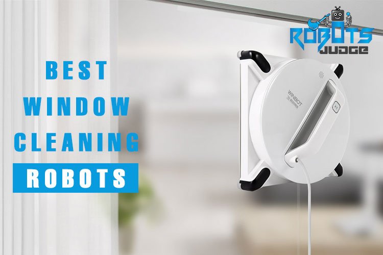 Best Window Cleaning Robots
